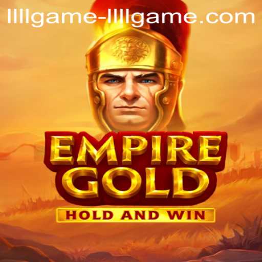 Discover the Exciting World of EmpireGold: The New Frontier in Online Gaming