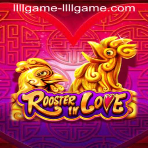 RoosterInLove: The Game Taking the World by Storm