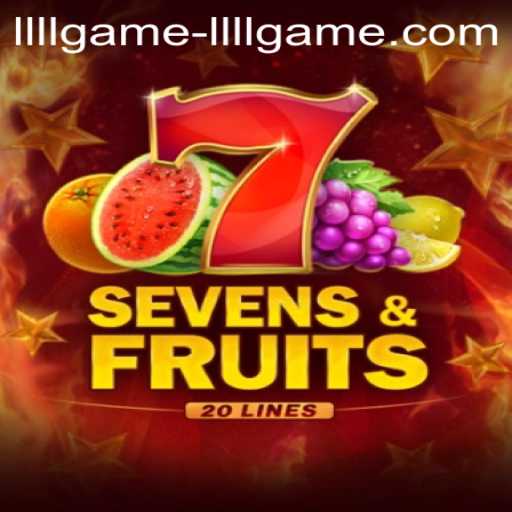 Explore the Exciting World of SevensFruits20: A Modern Gaming Sensation
